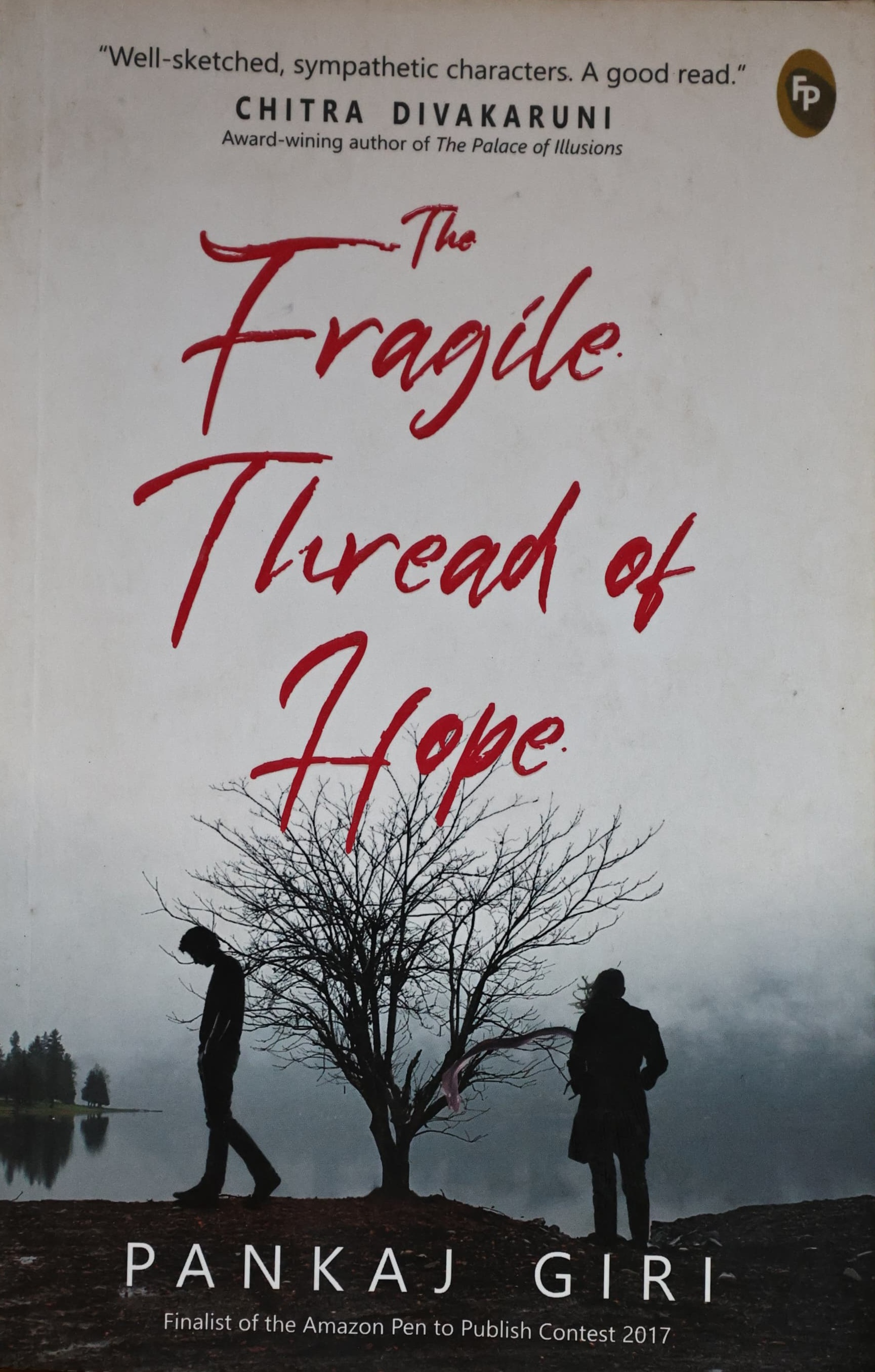 The Fragile Thread Of Hope by Pankaj Giri