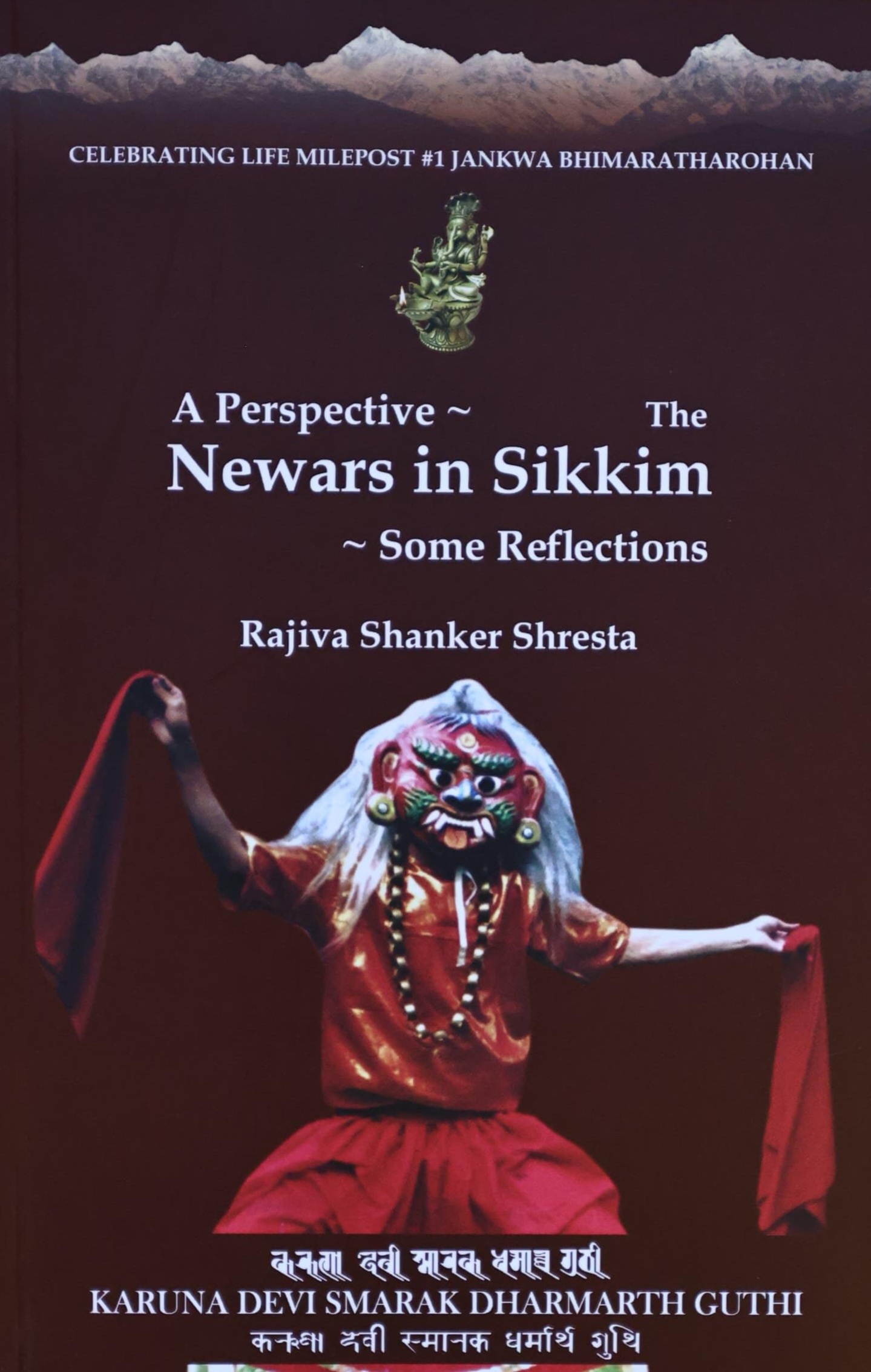 The Newars In Sikkim by Rajiva Shanker Shresta